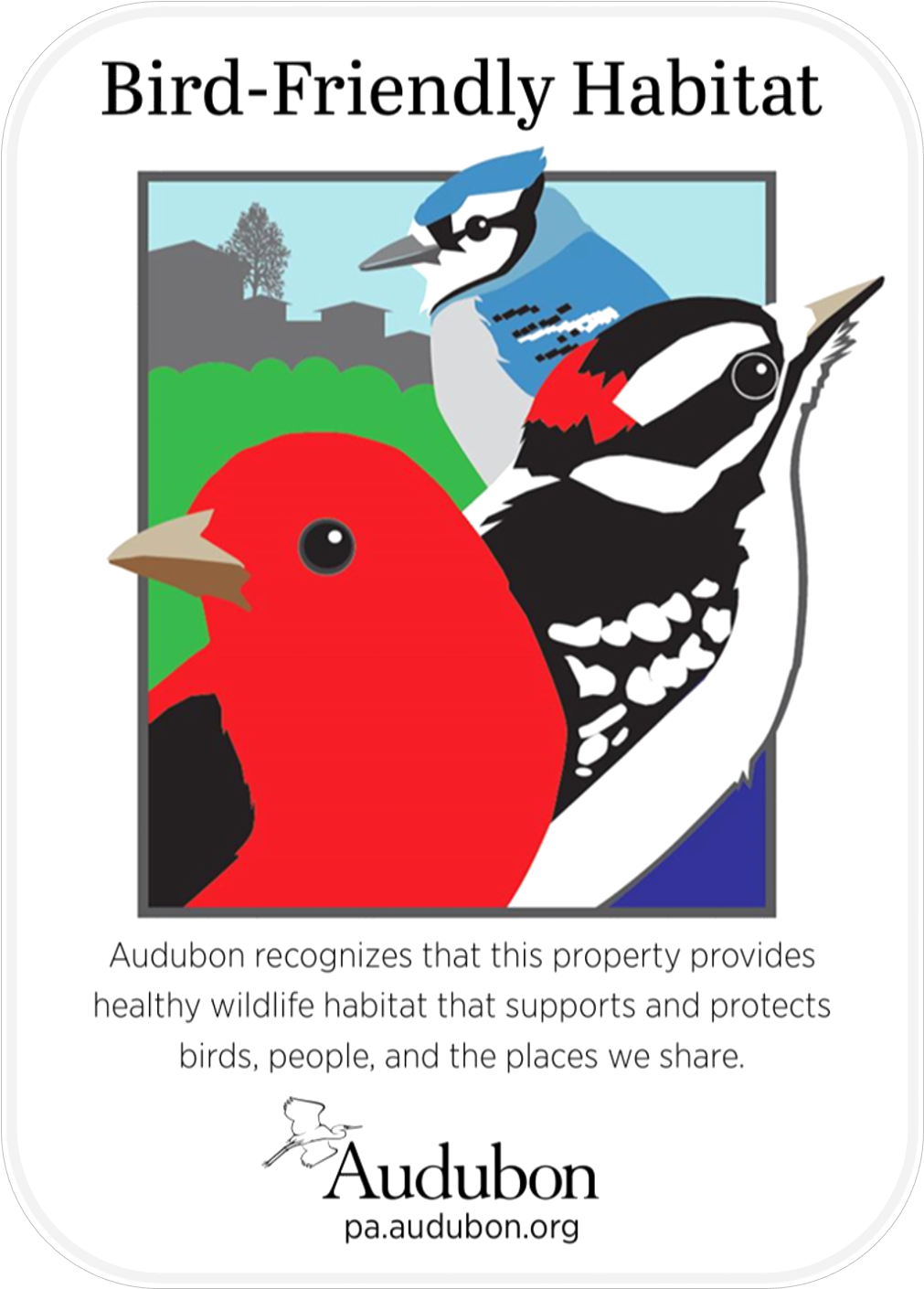 Bird-Friendly Habitat Sign
